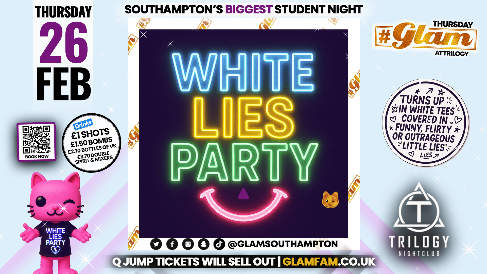 Glam Thursdays 🤍😈 WHITE LIES PARTY 😈🤍 Southampton’s Best Student Night 😻 £1 Shots All Night! 🥃