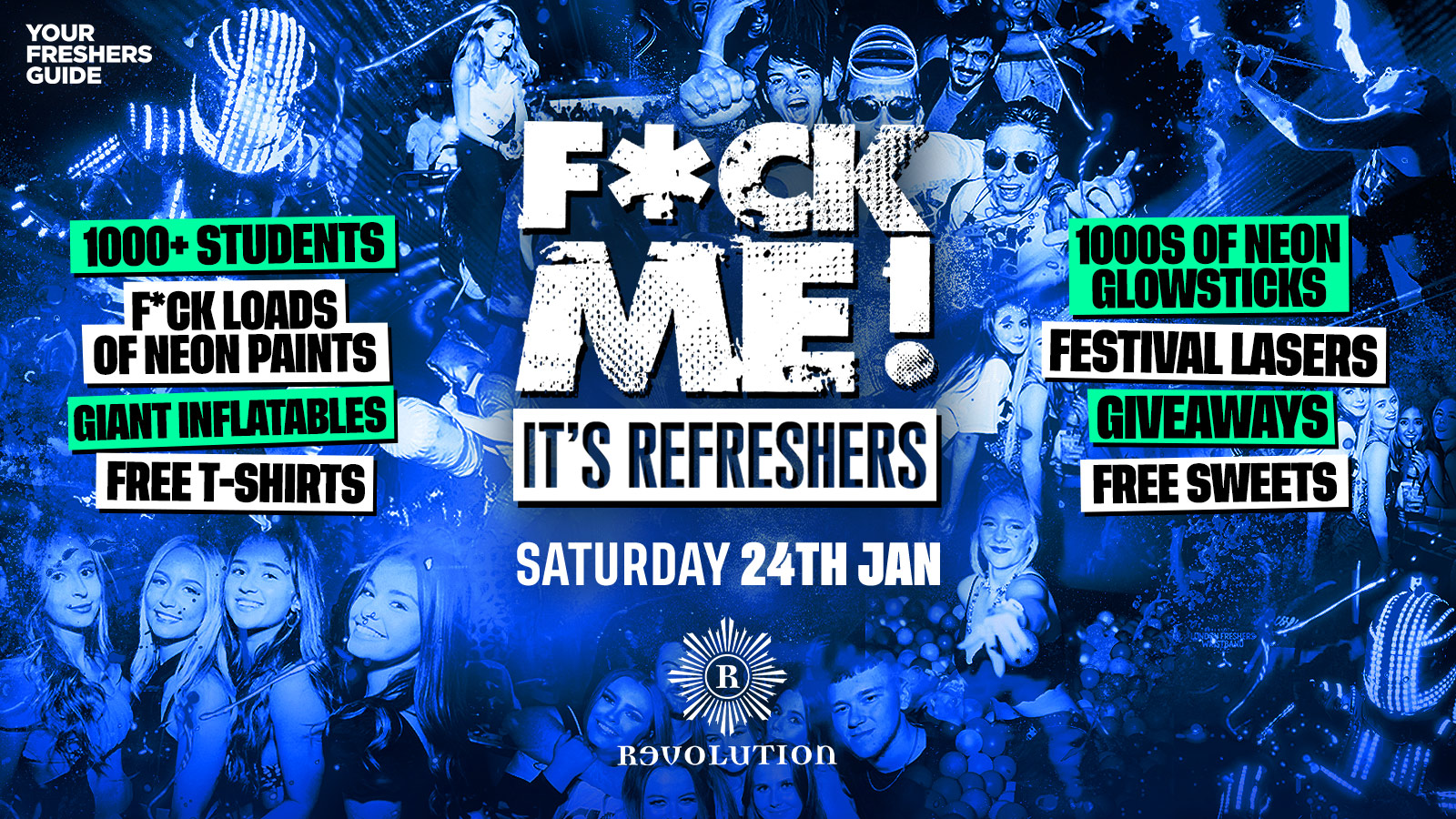 F*CK ME It’s Refreshers | Cardiff Freshers 2026