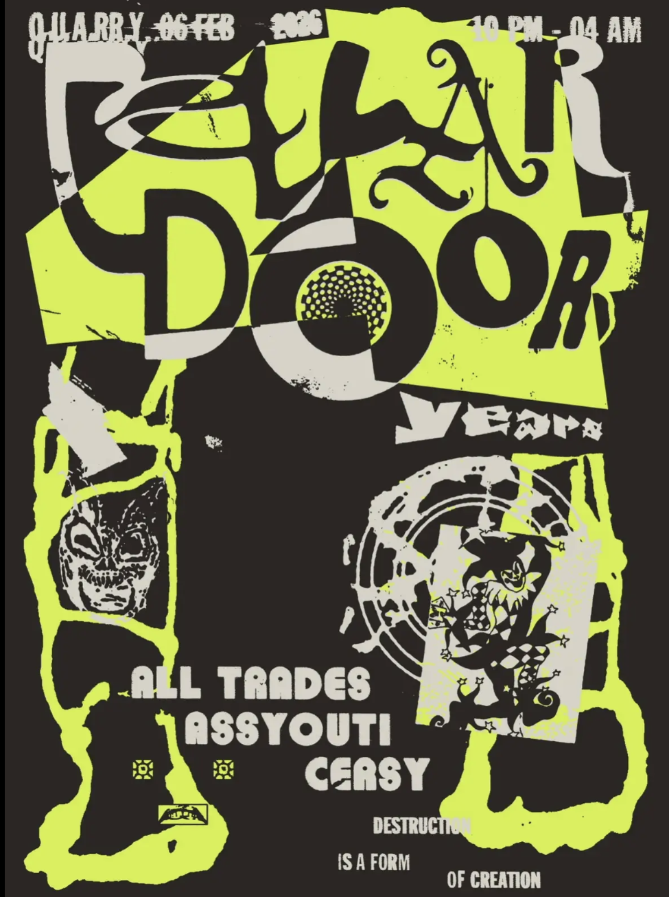 Cellar Door: The 4th Birthday w/ All Trades, Assyouti & Cersy