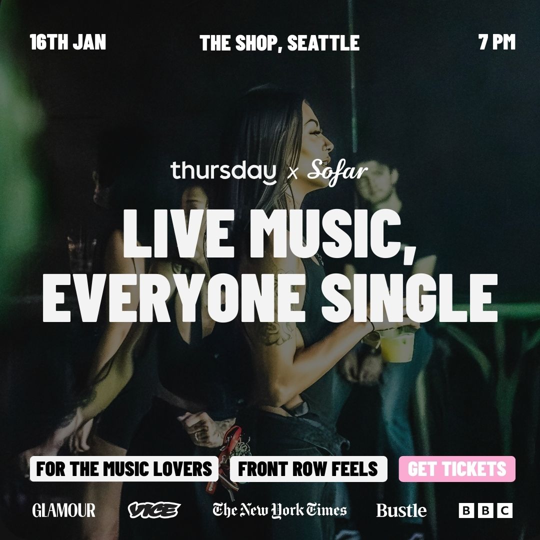 Friday | Thursday x Sofar Sounds | The Shop | SODO