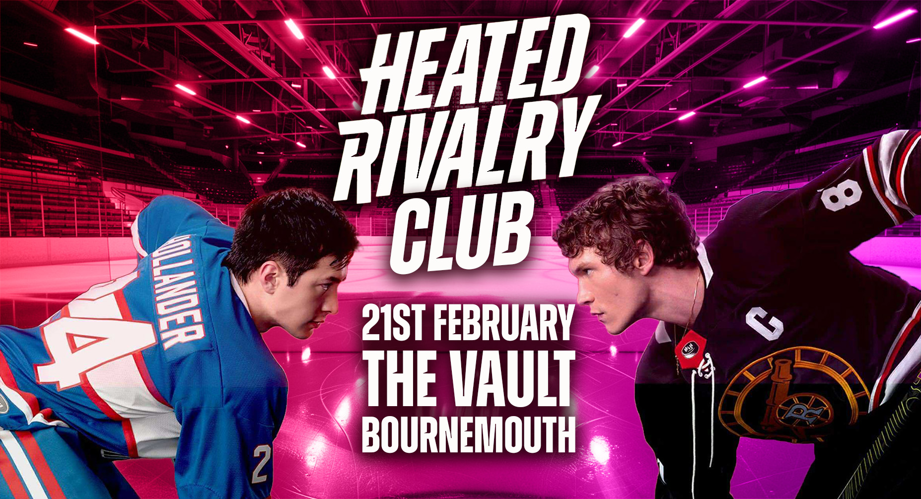 Heated Rivalry Club Night (Bournemouth)