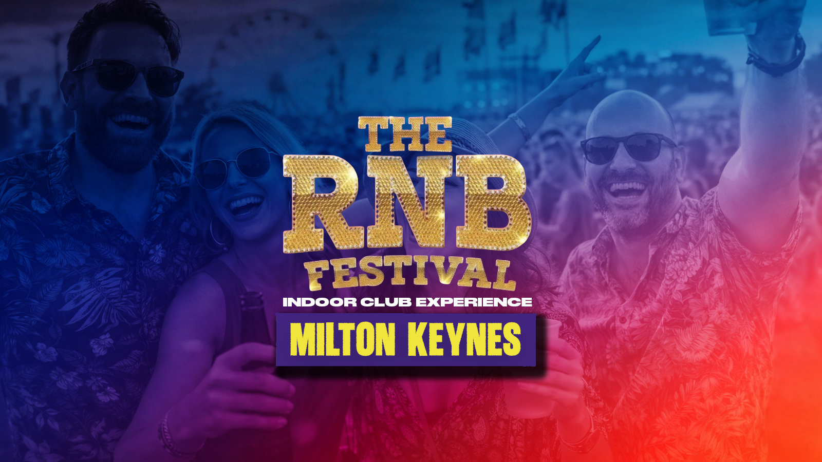 The RnB Festival | Event information and Tickets | Fatsoma