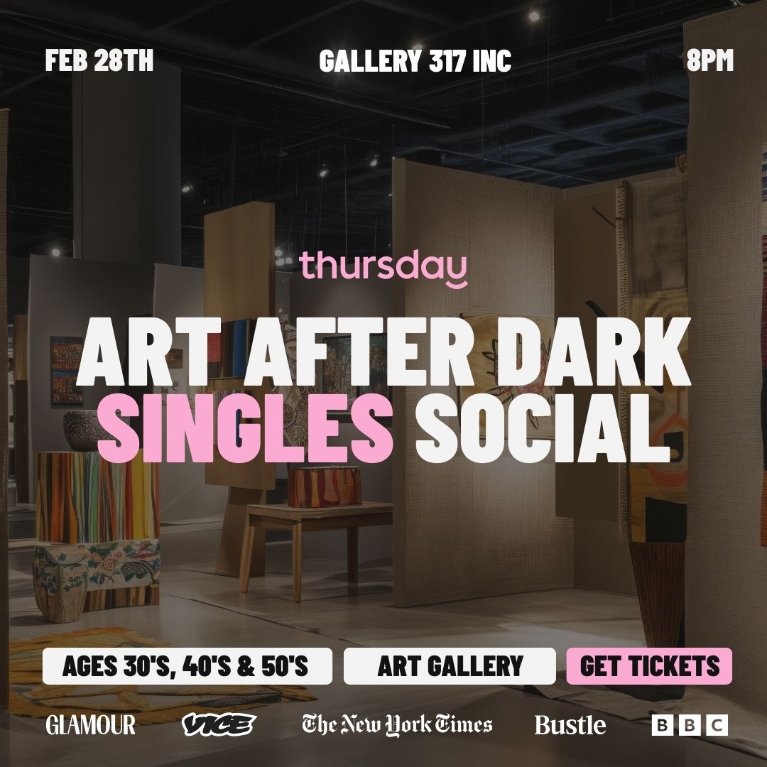 Saturday | Art After Dark (30’s & 40’s) | Gallery 317 Inc