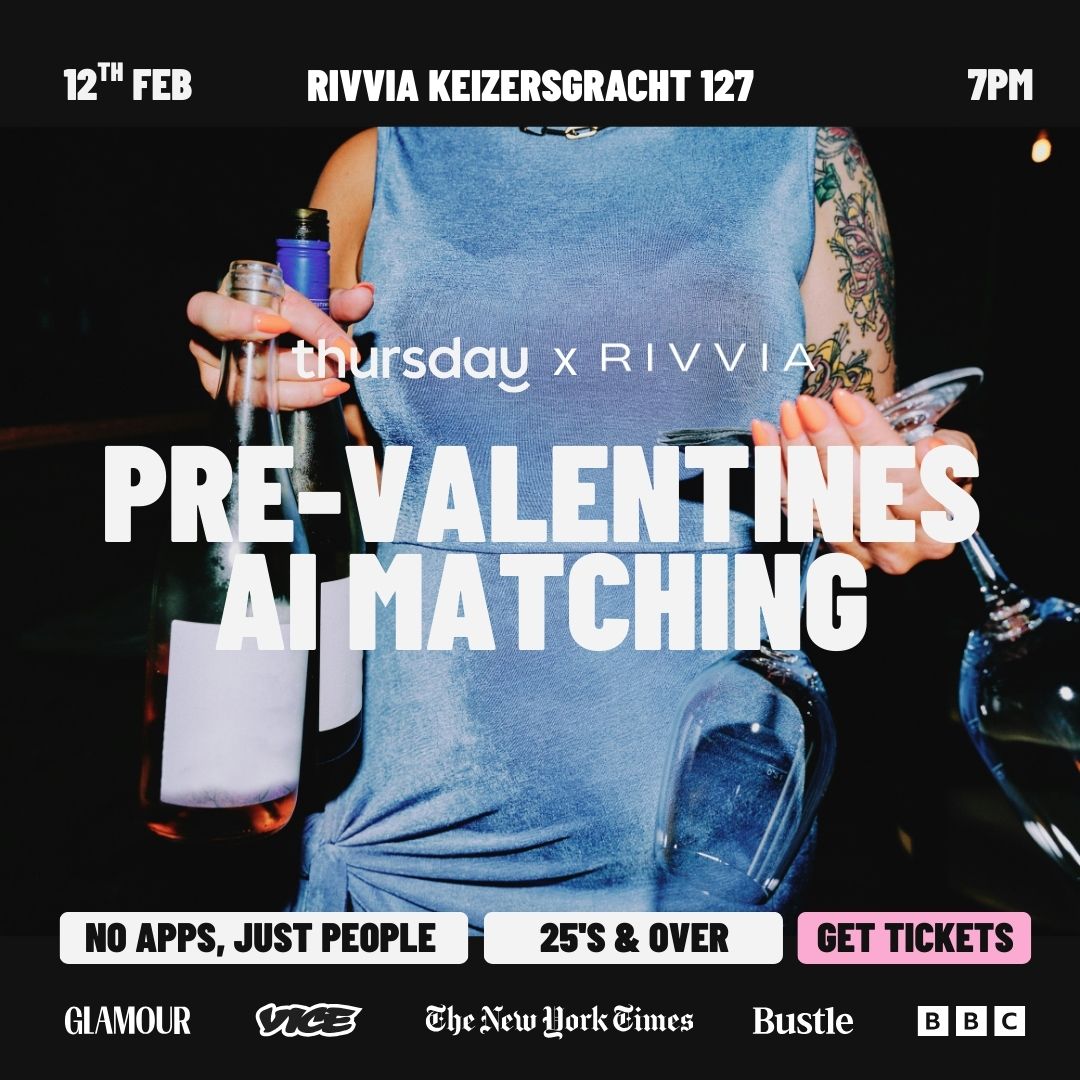 Thursday | Pre-Valentine’s AI Matchmaking | RIVVIA