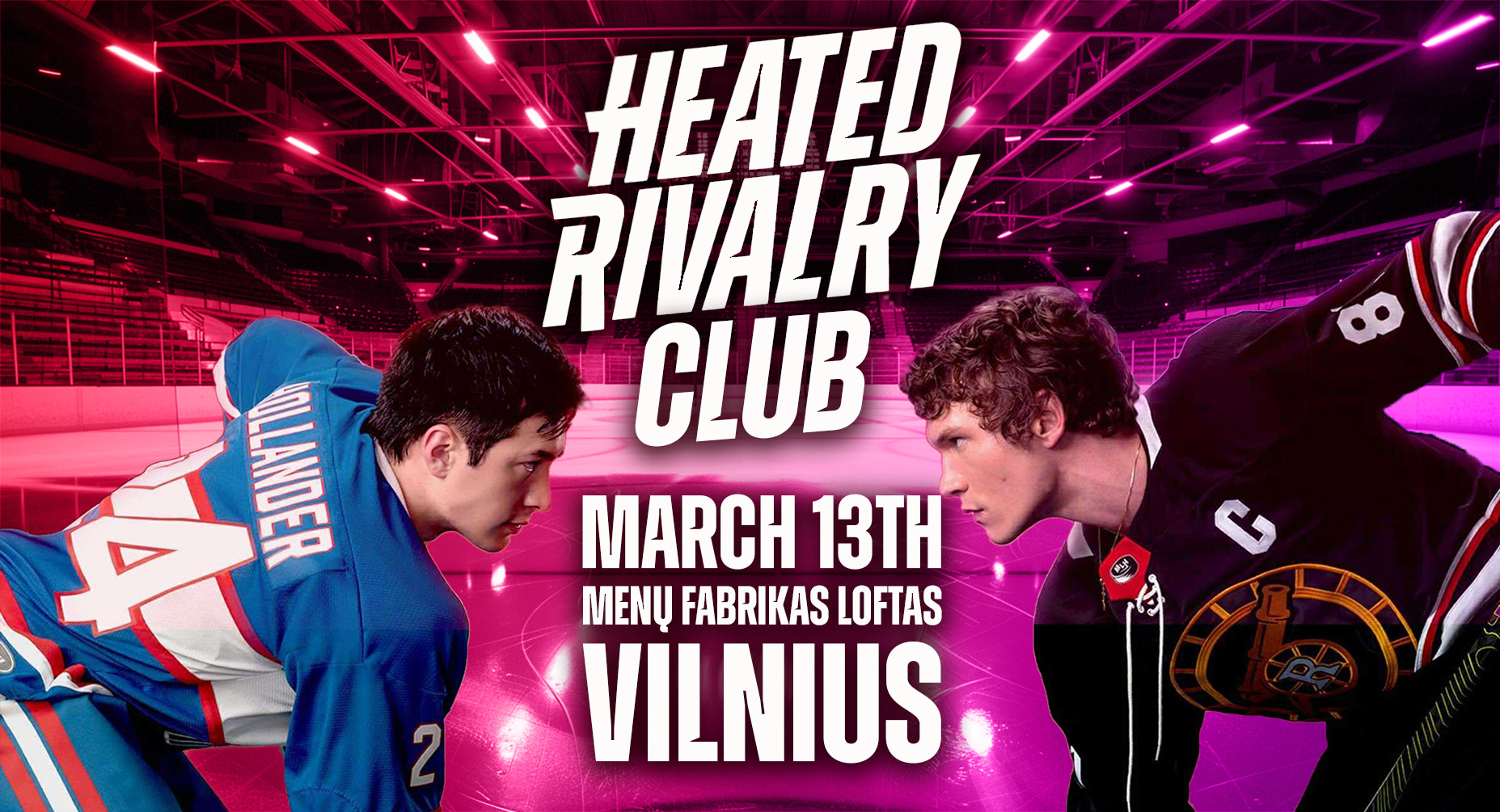 Heated Rivalry Club Night (Vilnius)