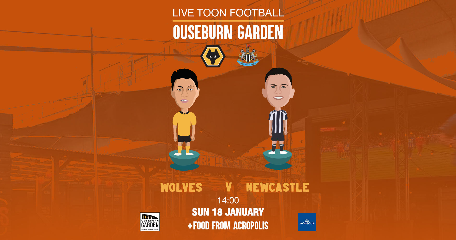 Wolves vs Newcastle live @ Ouseburn Garden