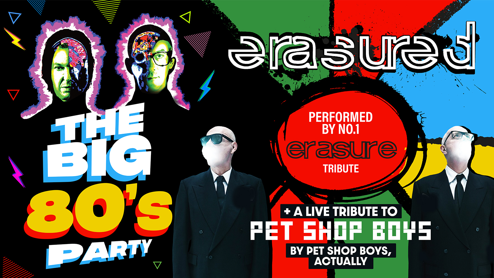 🚨 LESS THAN 7 TICKETS! THE BIG 80s PARTY! Starring Erasured live plus Special Guests Pet Shop Boys, Actually