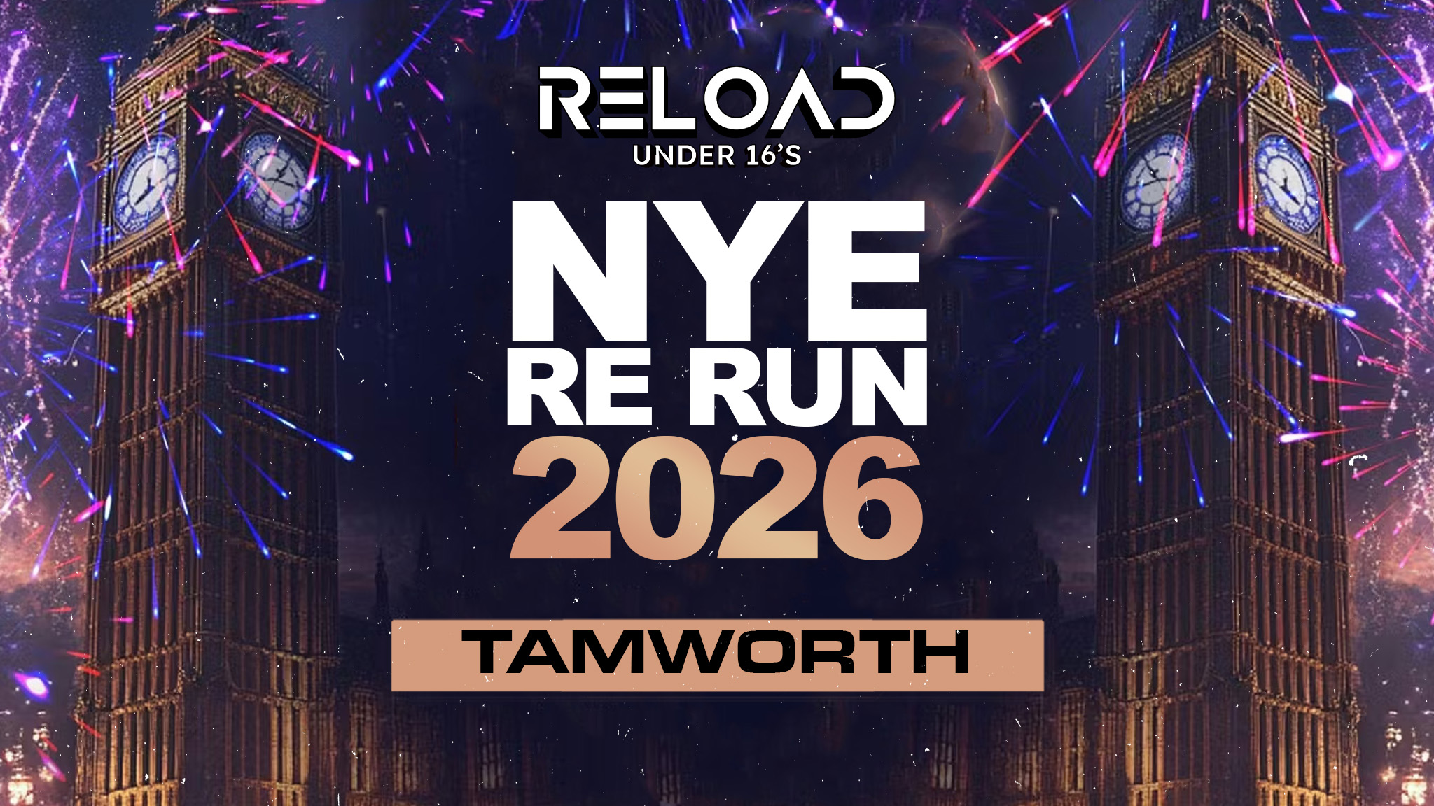 Reload February NYE RE RUN 2026 Tour – Tamworth