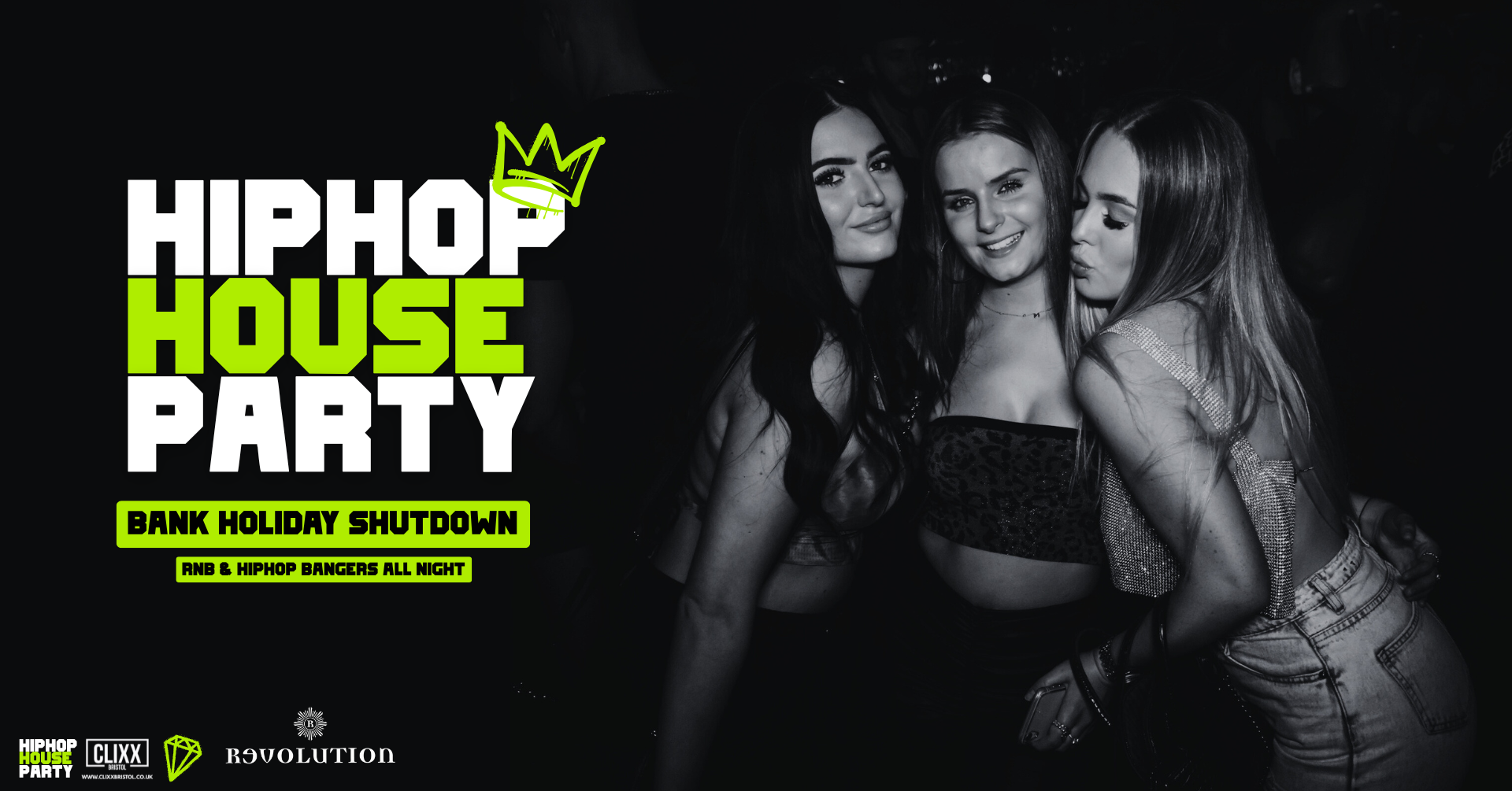 HipHop House Party – Easter Bank Holiday Shutdown 😈