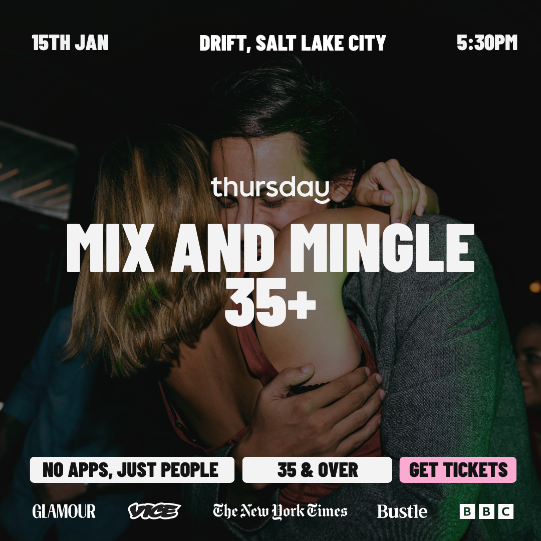 THURSDAY | MIX & MINGLE (35+) | DRIFT