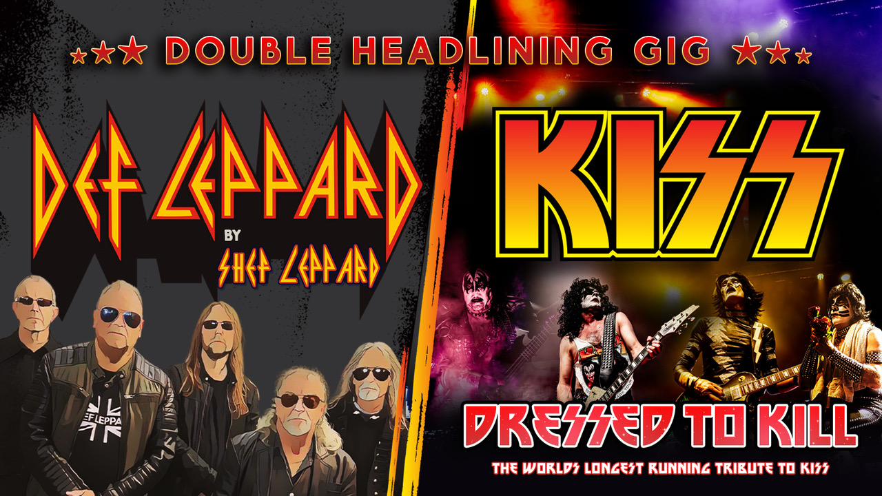 🚨 THIS FRIDAY! 🤘🏼DEF LEPPARD/KISS NIGHT ft  Shef Leppard + Dressed To Kill No.1 Live Tributes