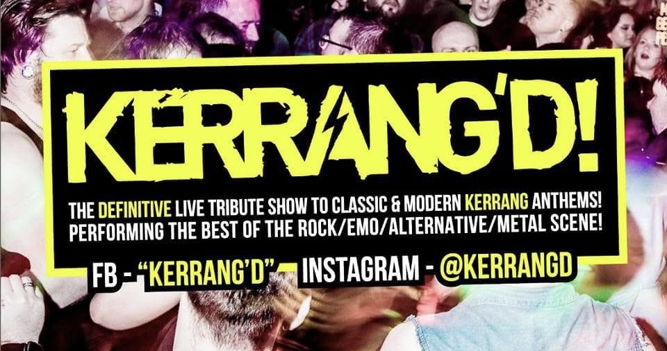 Kerrang’d