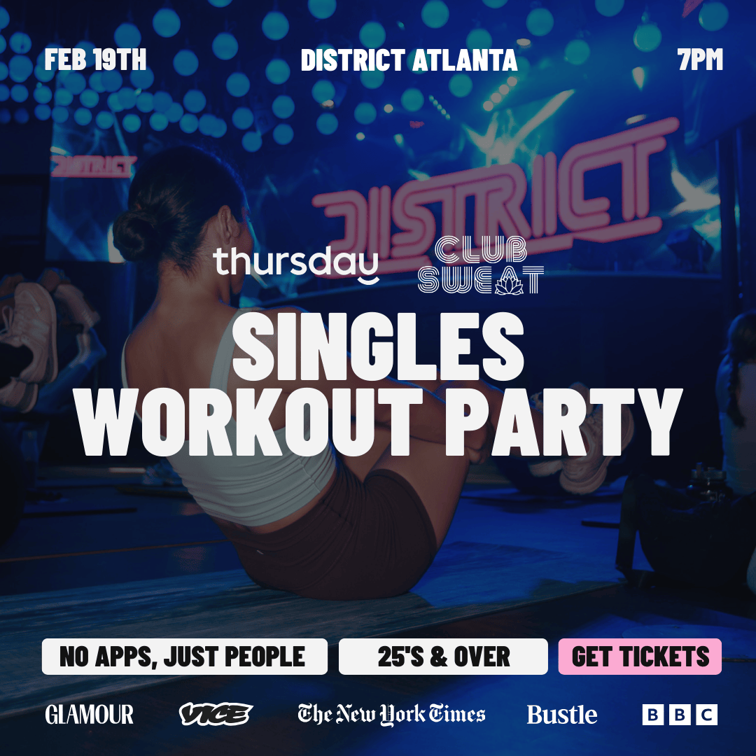 Thursday | Singles Workout Party | Atlanta