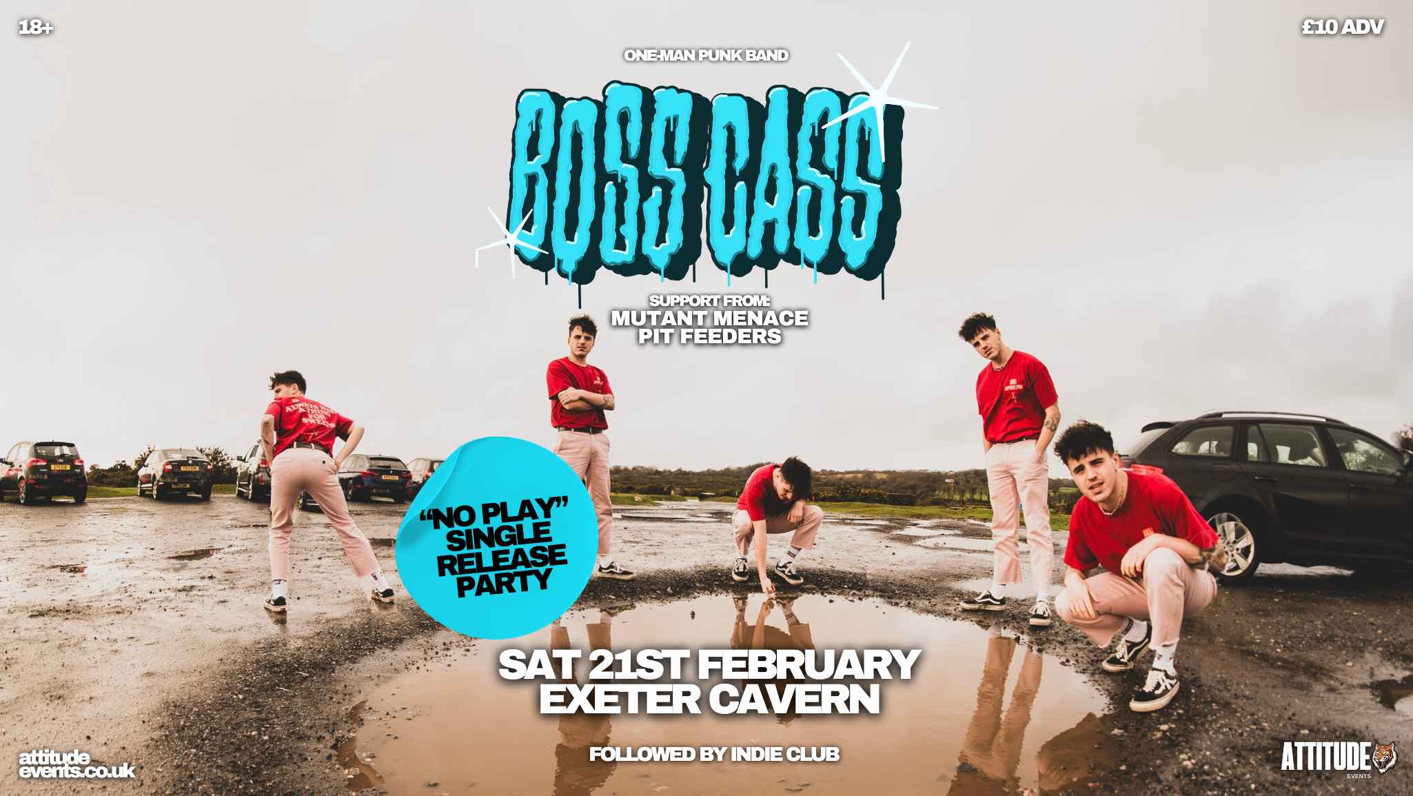Boss Cass (Single Release Party) ✘ Mutant Menace ✘ Pit Feeders @ Cavern, Exeter