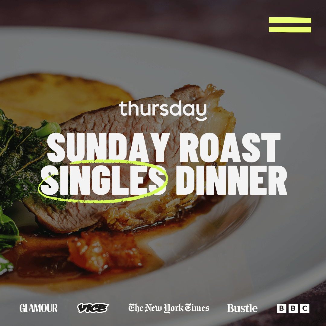 Sunday | Sunday Roast Singles Dinner (24-34) | Hidden Location Revealed: Luckenbooths