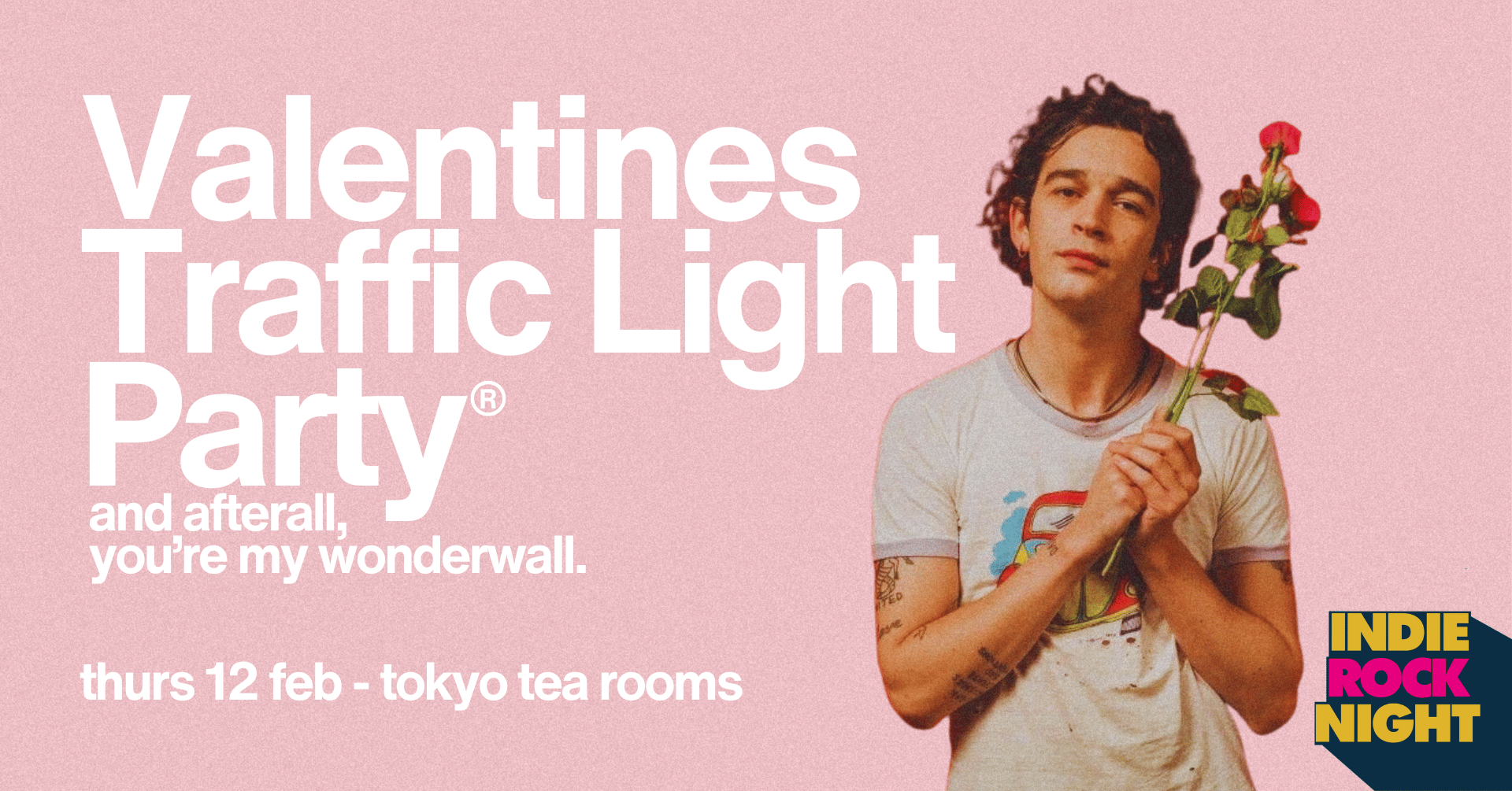 Indie Rock Night ∙ VALENTINES TRAFFIC LIGHT PARTY *LAST 50 TICKETS*