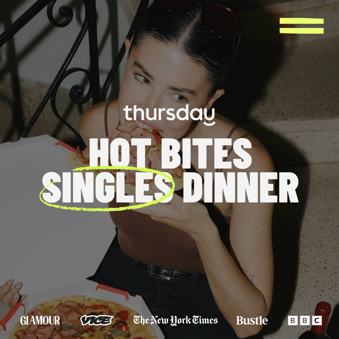 Wednesday | Single & Snacky Singles Dinner (24-34) | Newstead