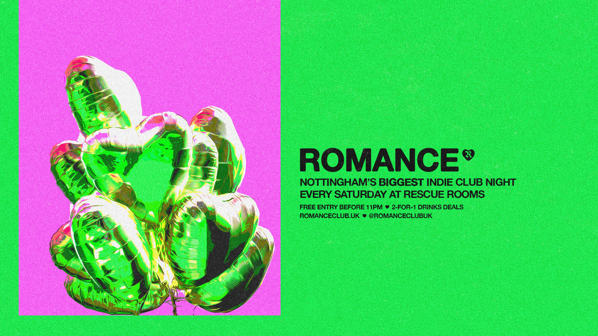 ROMANCE 💚 Nottingham’s biggest indie club night