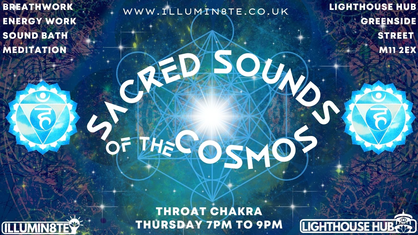 Illumin8te | Sacred Sounds Of The Cosmos | (Sound Bath Thursday  29th Jan) @ THE LIGHTHOUSE 7pm