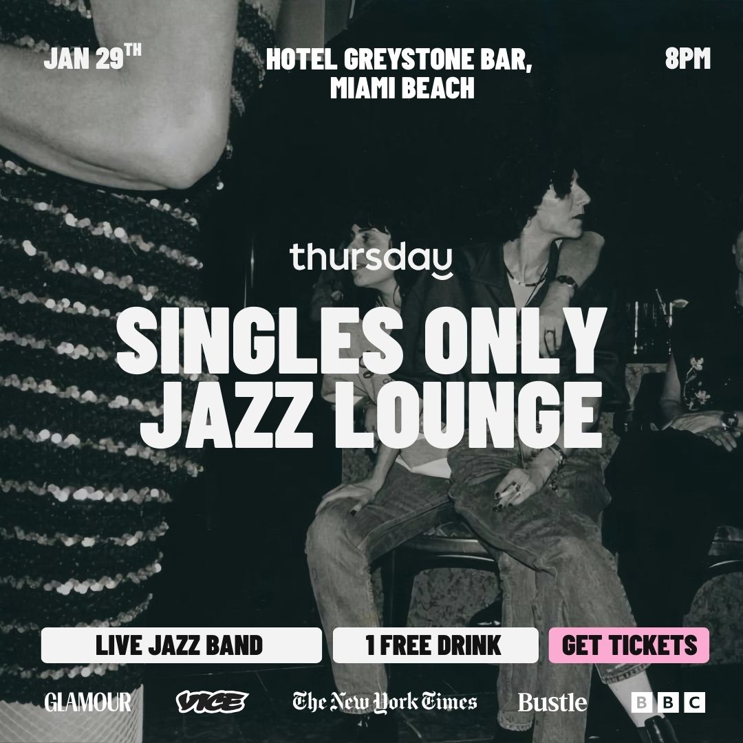 Thursday | Live Jazz Night for Singles 🎷 Hotel Greystone | Miami Beach