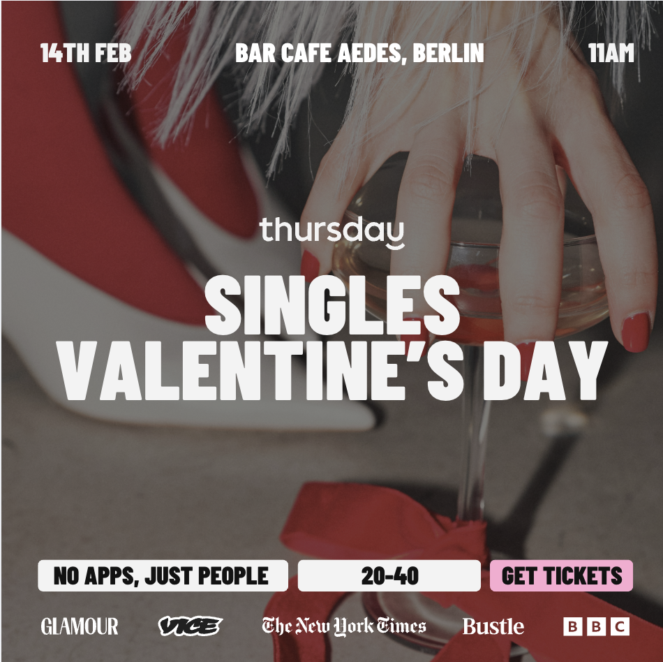 Saturday | Singles Valentine’s Day | Berlin
