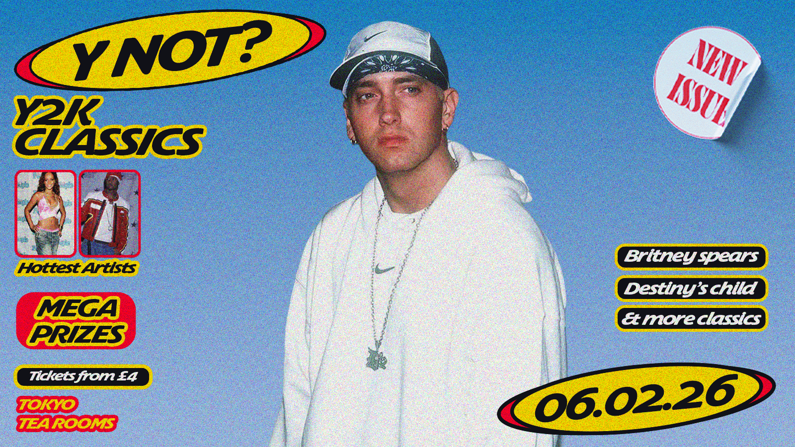 Y NOT?  y2k classics all night long 💫 *LAST 50 TICKETS*