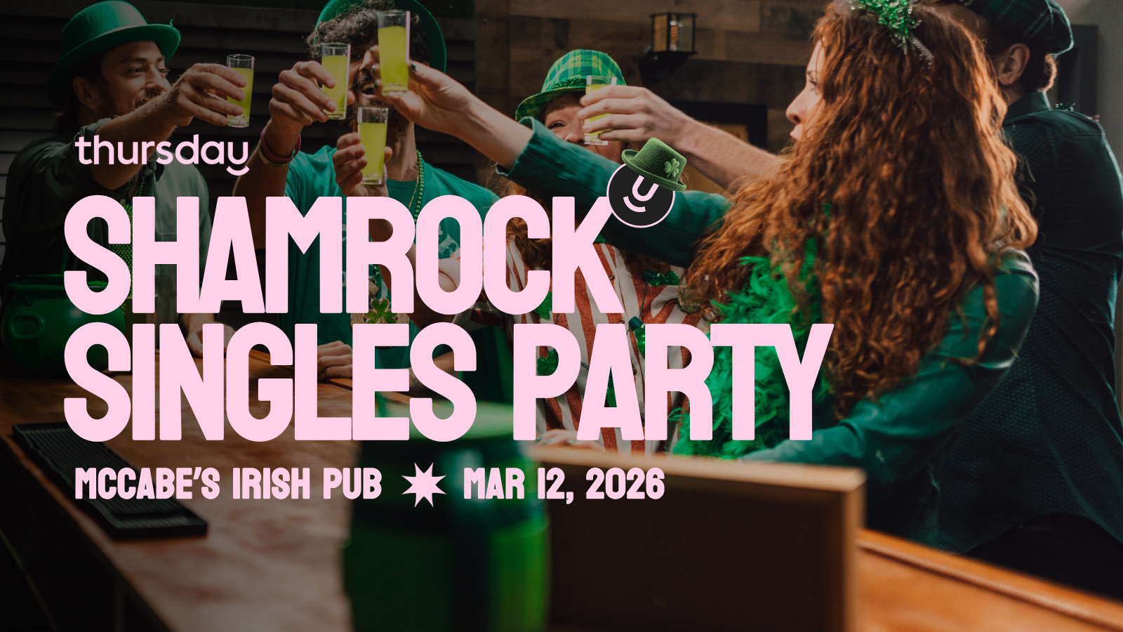 SHAMROCK Singles Party🍀 at McCabe’s Irish Pub | Thursday Waterloo