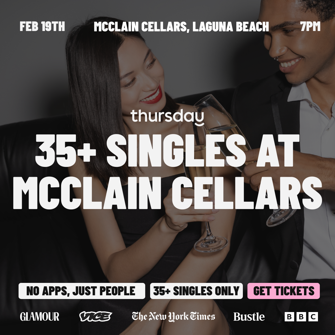 Thursday | McClain Cellars (35+ event) | Orange County