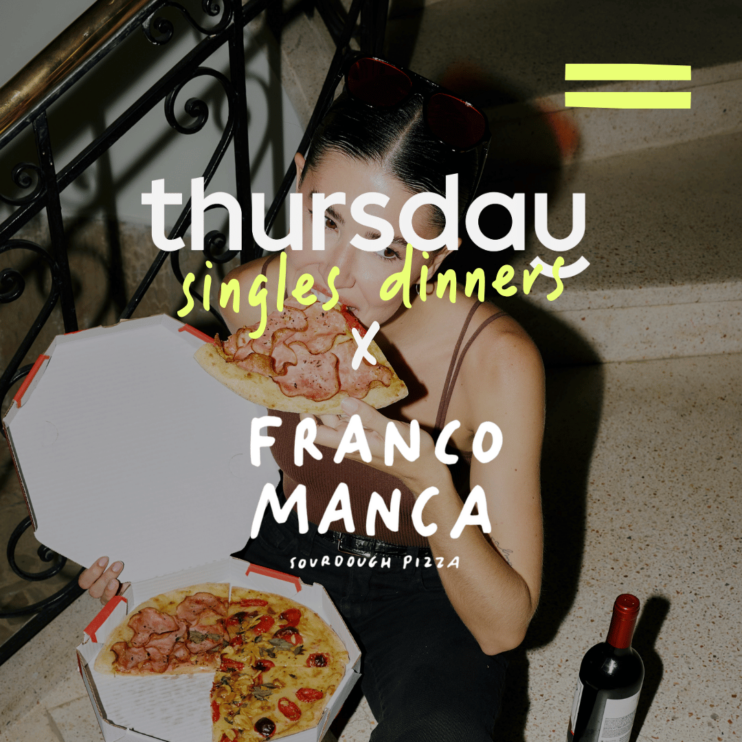 Wednesday | You Had Me At Pizza Singles Dinner (24-34) | Edinburgh
