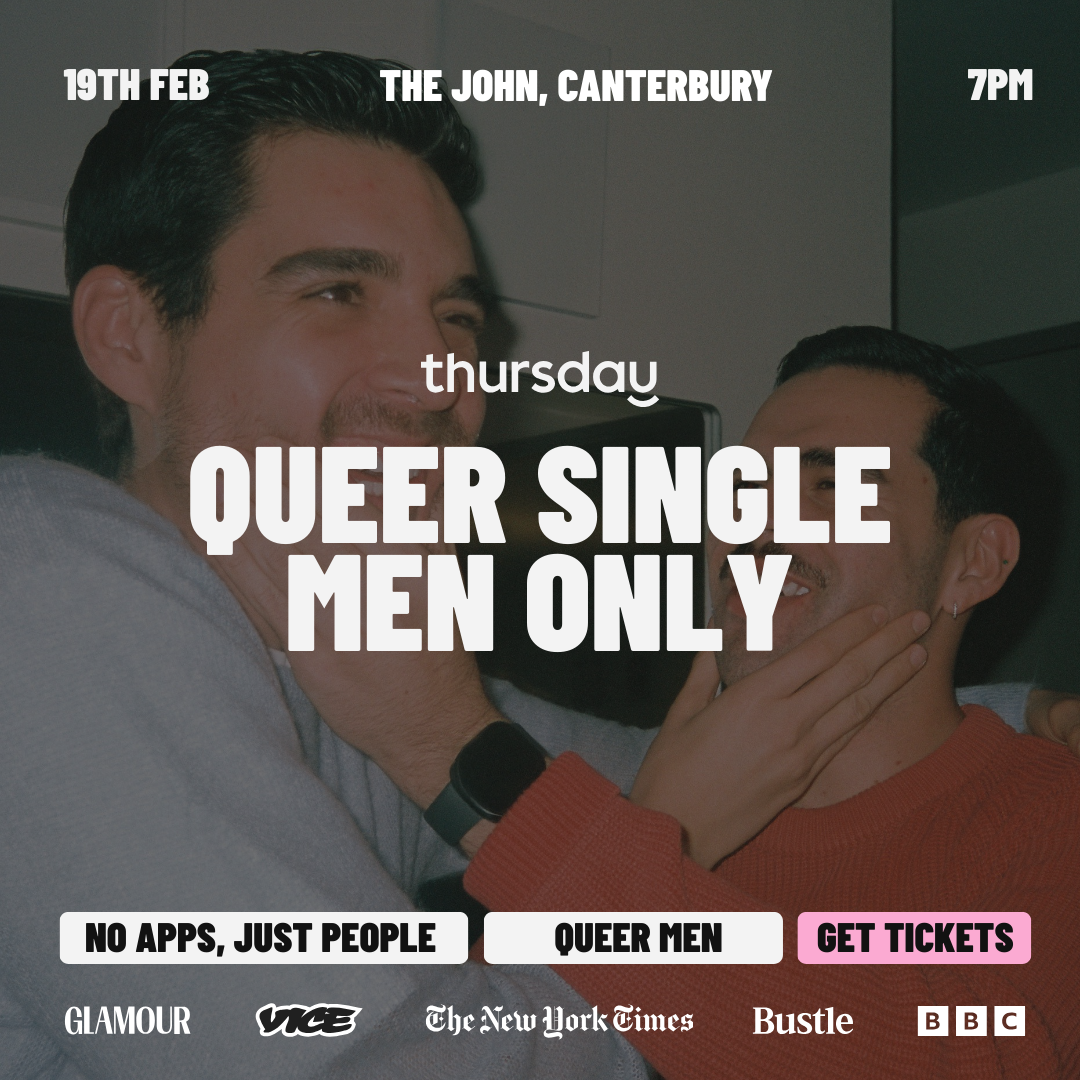 Thursday | Queer Men | Canterbury