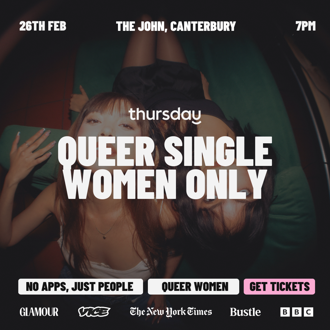 Thursday | Queer Women | Canterbury