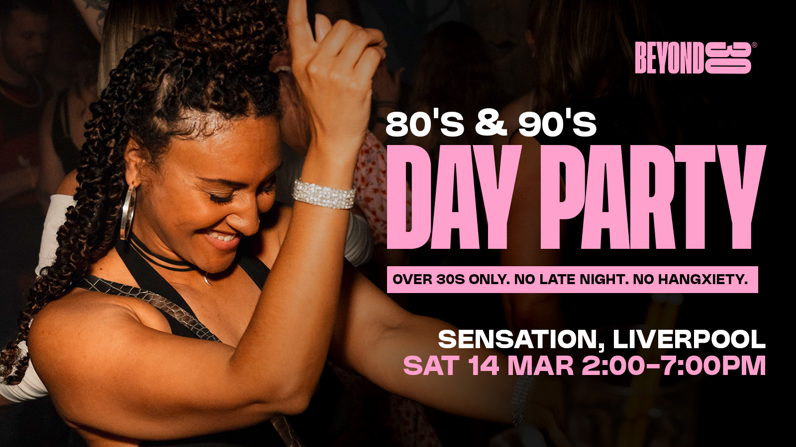 80s & 90s Over 30s Daytime Clubbing – LIVERPOOL🕺🏽