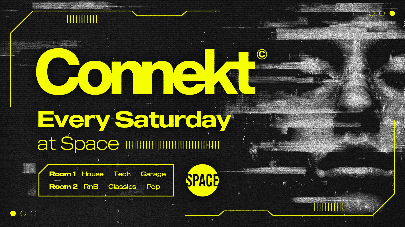 Valentines Special Connekt Saturday @ Space Leeds – 14th February