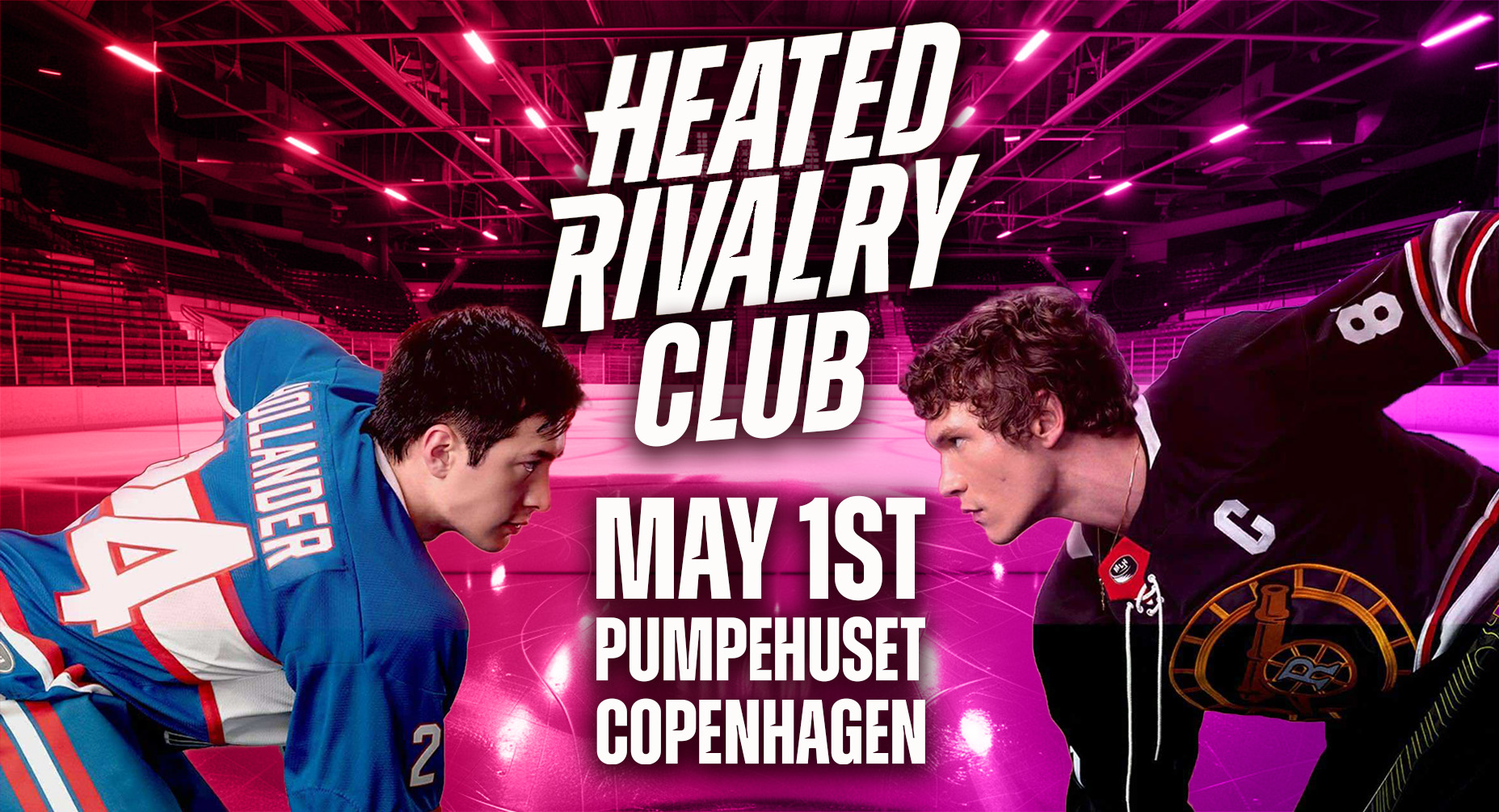 Heated Rivalry Club Night 2 (Copenhagen)