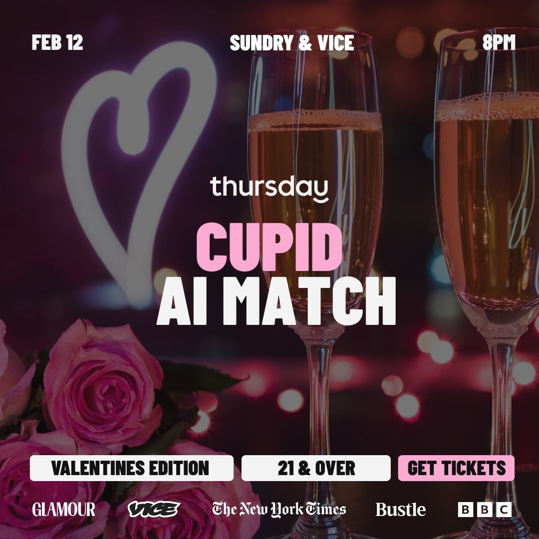Thursday | Cupid AI Match | Sundry & Vice