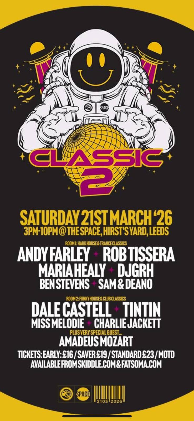 Classic – Part 2 @ Space Leeds