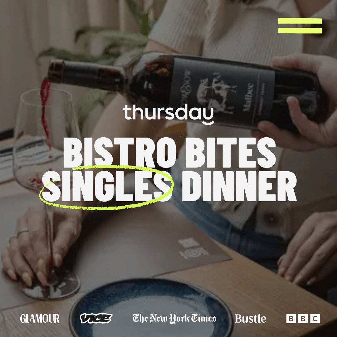 Wednesday | Late Night Bistro Singles Dinner (30-40) | Victoria Square