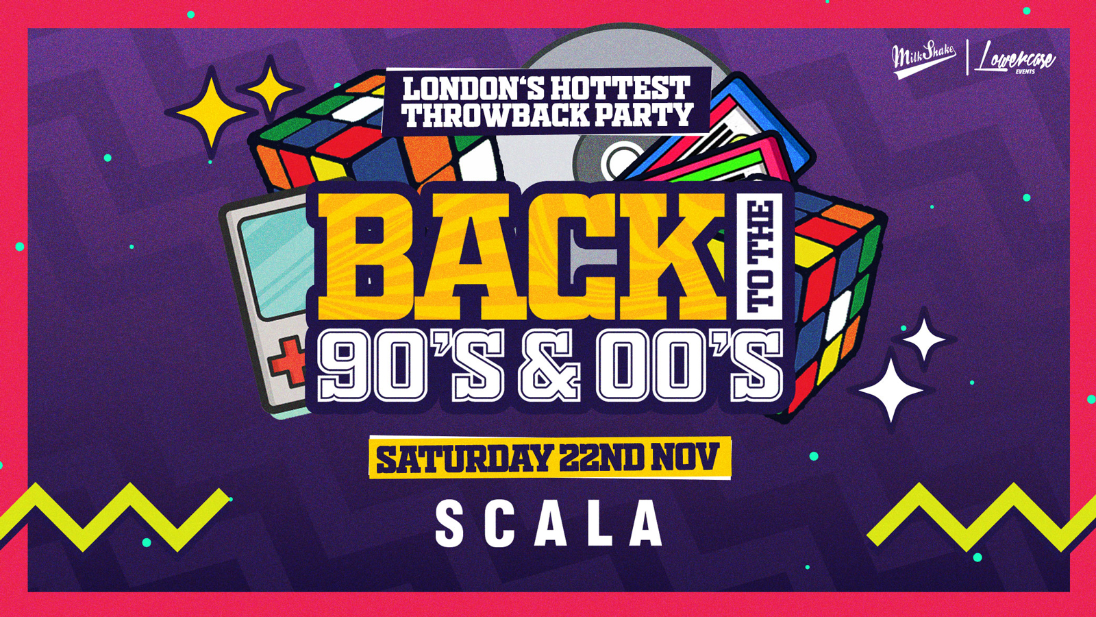 Back To The 90’s – London’s ORIGINAL Throwback Session 👑 Scala London