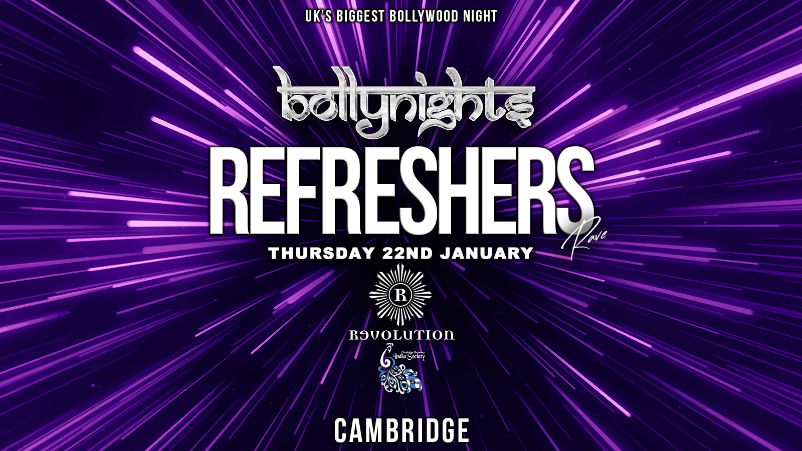 Bollynights Cambridge – Refreshers Rave | Thursday 22nd January | Revolution