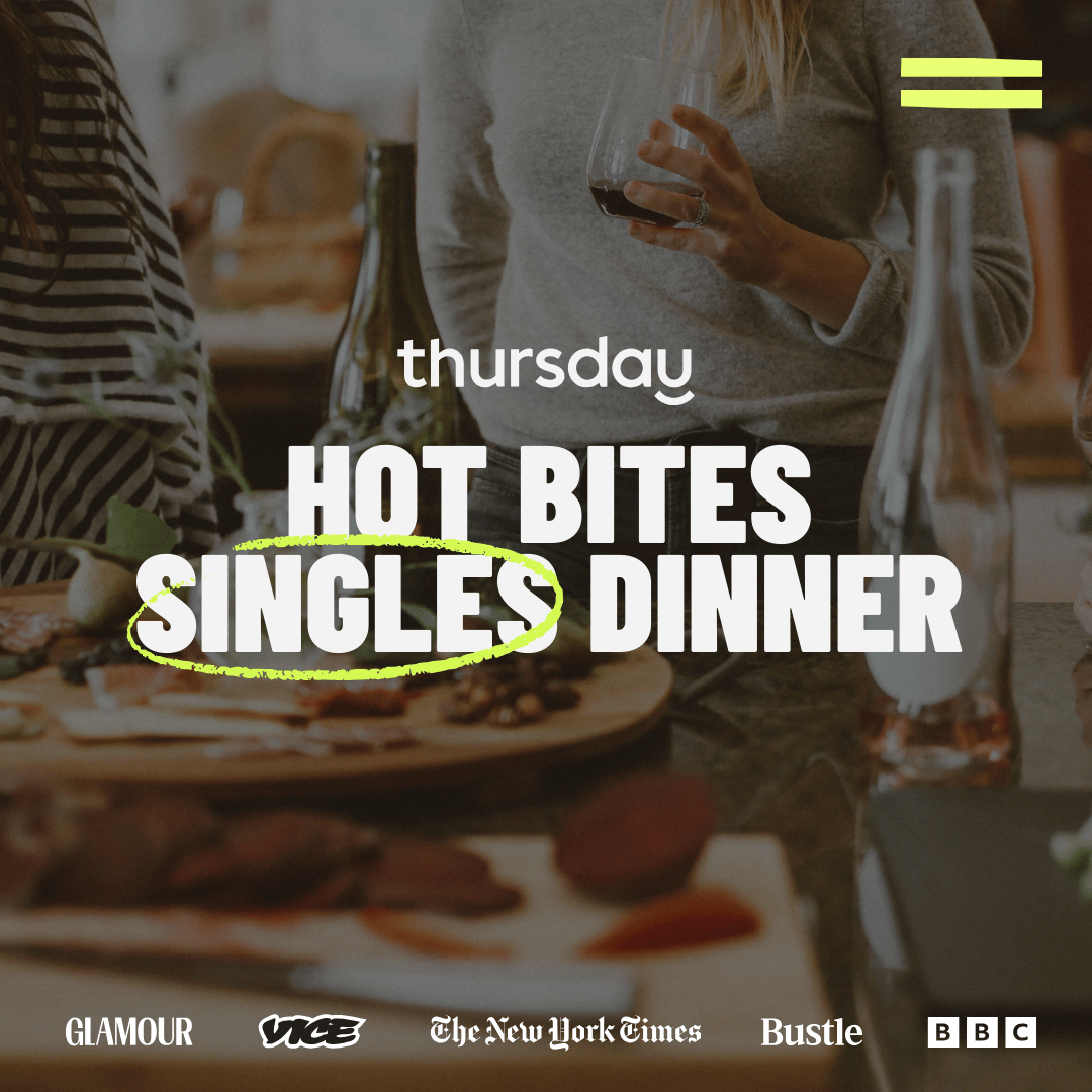 Thursday | Single & Snacky Singles Dinner (24-34) | Note Dublin