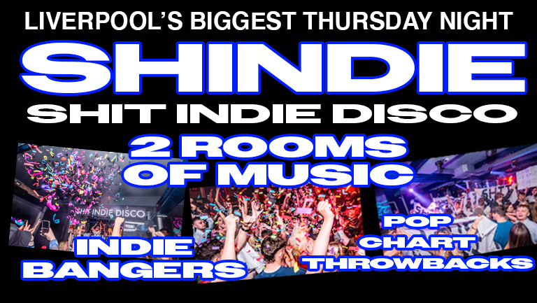 Shit Indie Disco – Shindie END OF EXAMS PARTY – BEATLES SPECIAL FLOOR 1. – 🎸 KPOP SPECIAL FLOOR 2 🇰🇷  £4 DOUBLES AND MIXER