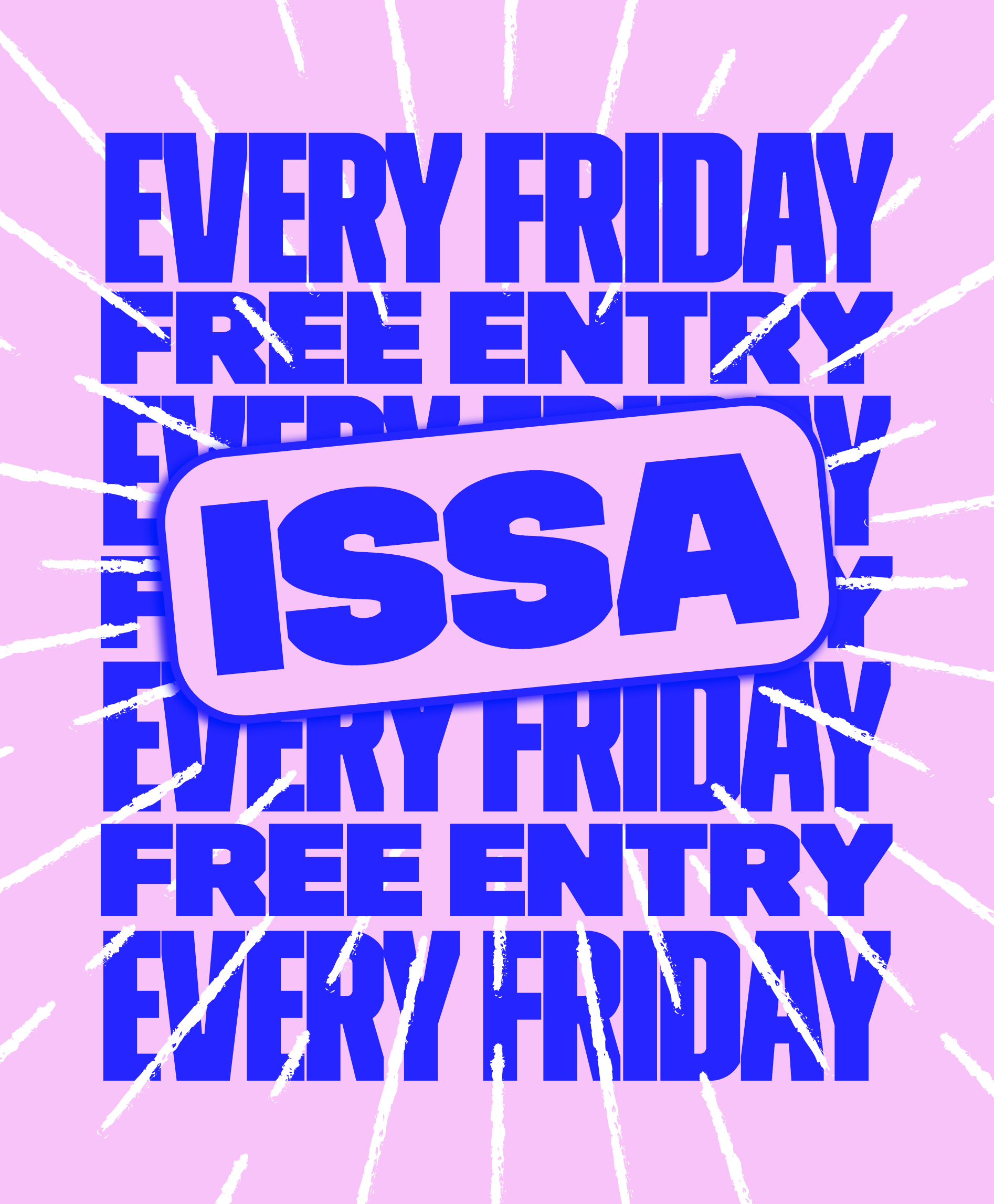 ISSA: FRIDAY AFTERWORK