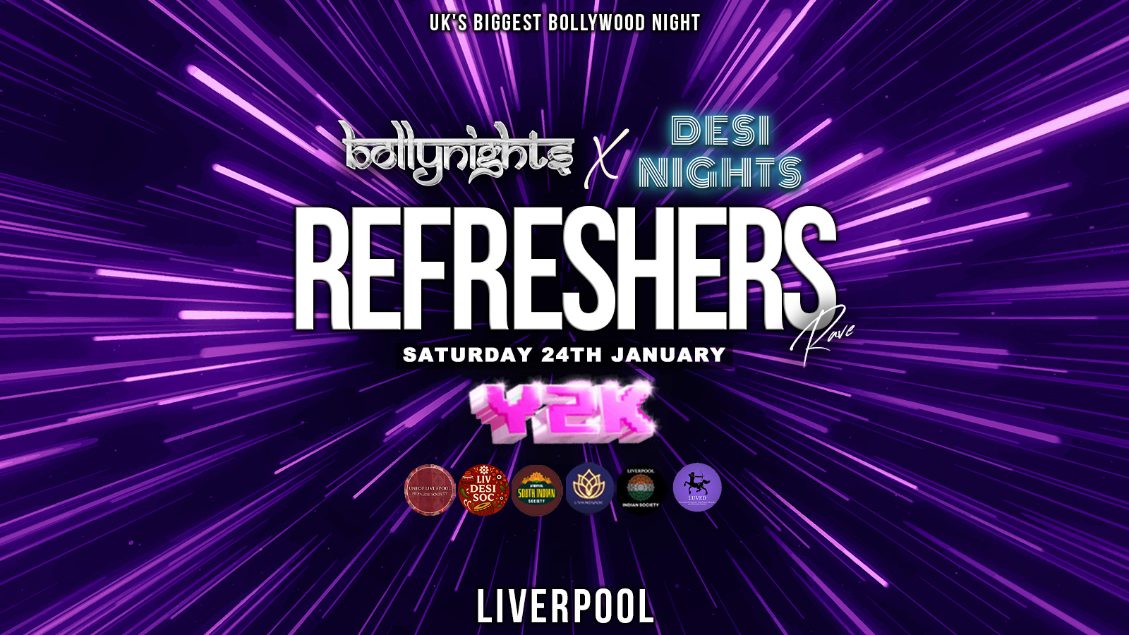 Liverpool Bollynights X Desi Nights – Refreshers Rave | Saturday 24th January | Y2K