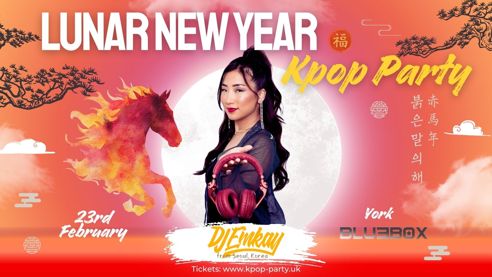 York KPOP LUNAR NEW YEAR with DJ EMKAY | Monday 23rd February