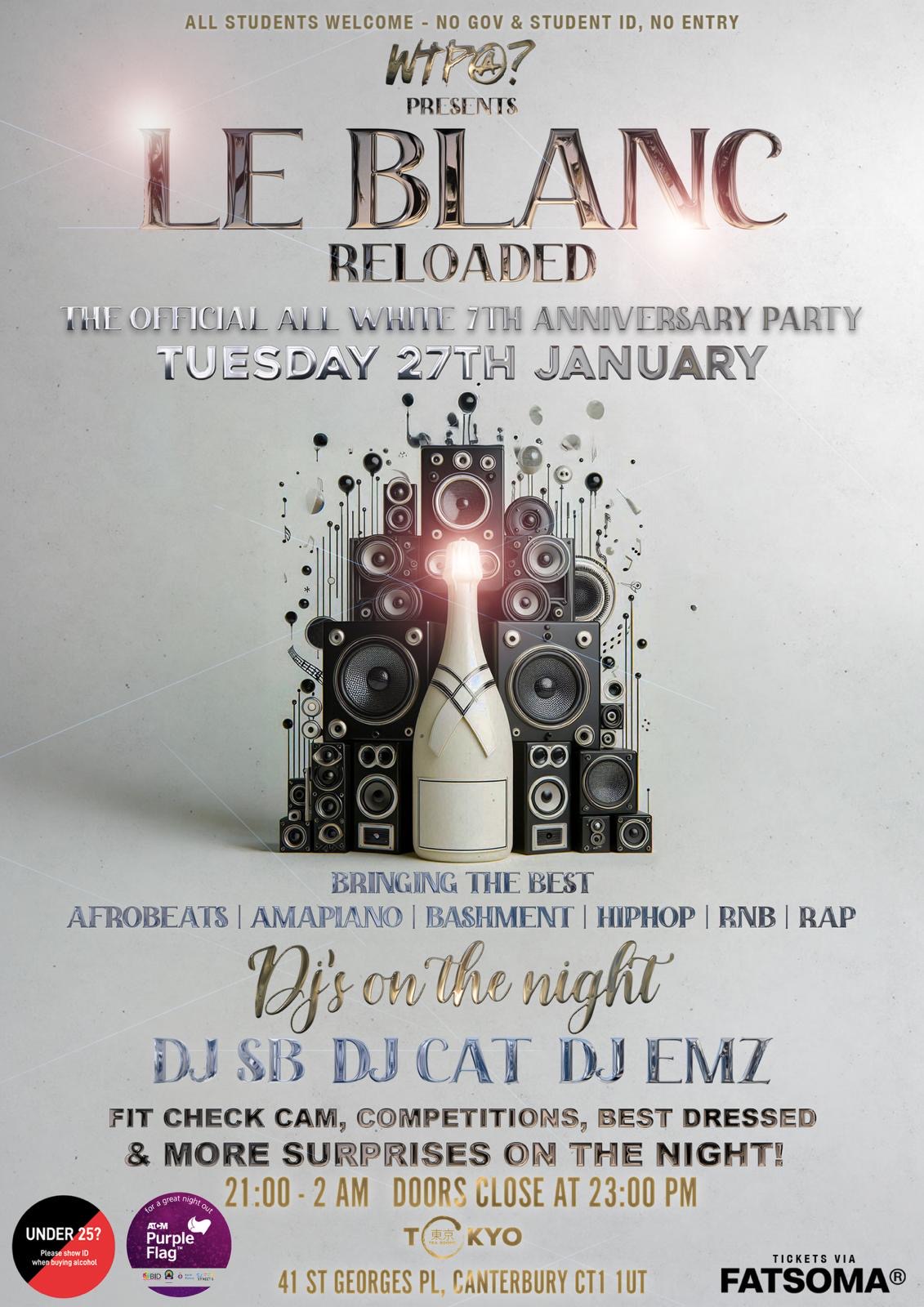 LE BLANC RELOADED⬜️♻️- THE OFFICIAL ALL WHITE PARTY 🥳⚪️