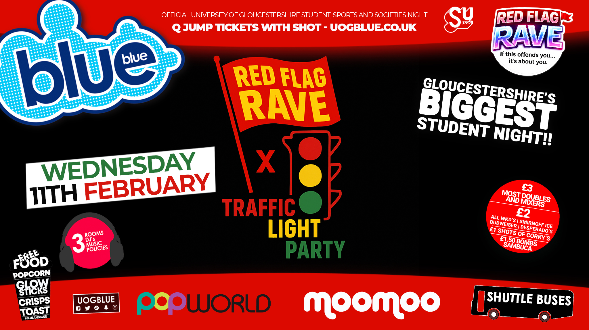 Blue & Blue Wednesdays 💙 🚩 RED FLAG RAVE 🚩 x TRAFFIC LIGHT PARTY 🚦 Gloucestershire’s Biggest Student Night! 🤯
