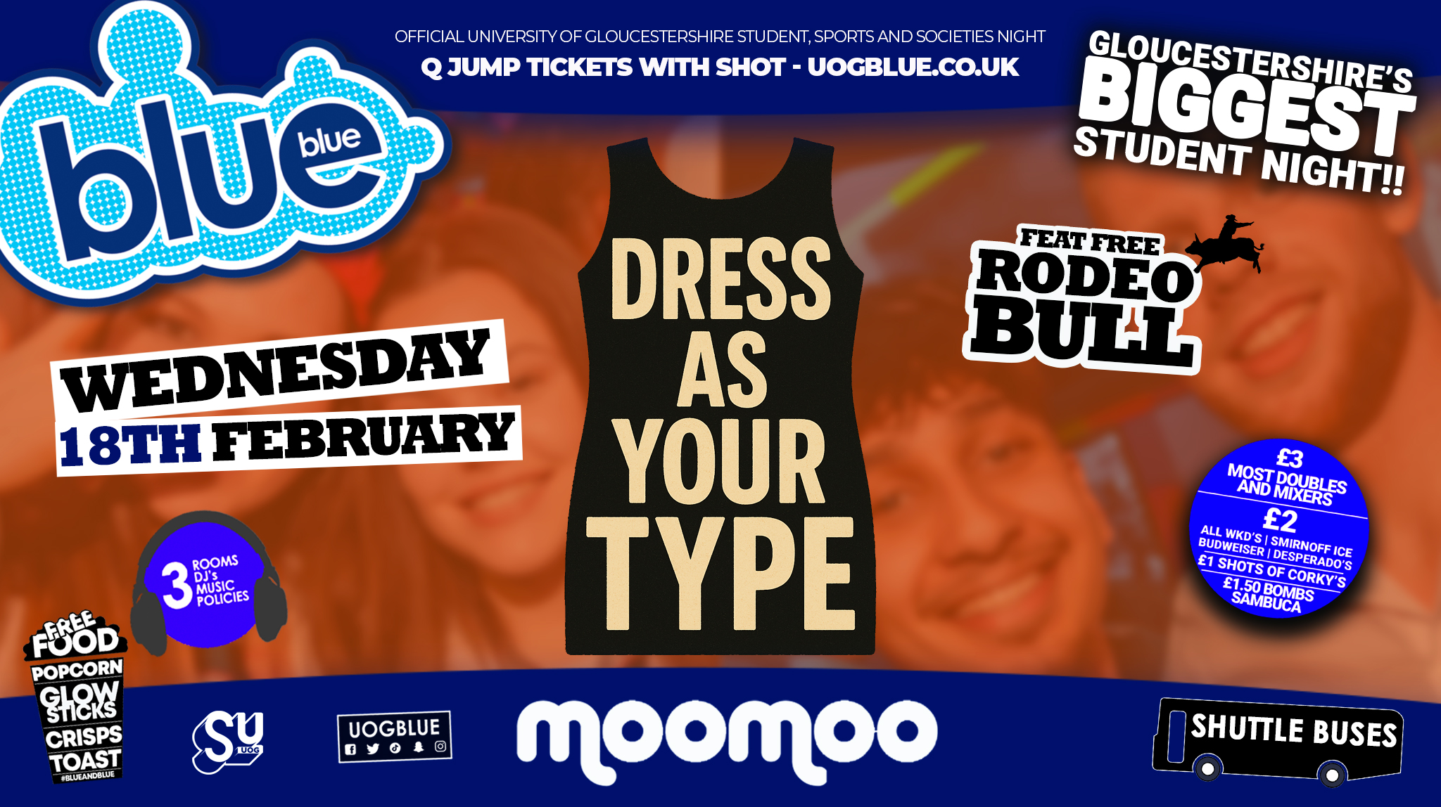 Blue & Blue Wednesdays 💙 👕 DRESS AS YOUR TYPE 😏 Gloucestershire’s Biggest Student Night! 🤯
