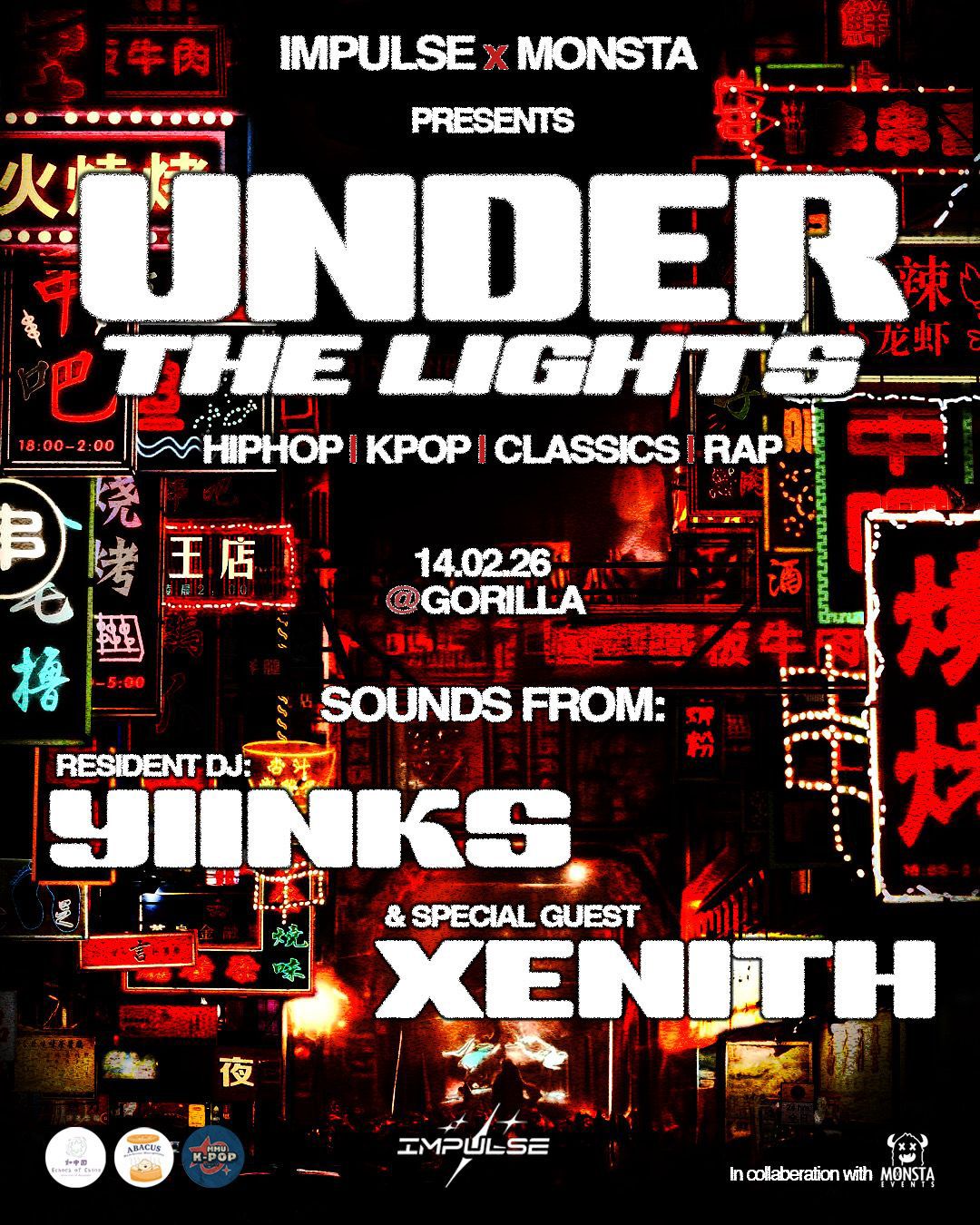 MONSTA MANCHESTER X IMPULSE: CHINESE NEW YEAR W/ XENITH