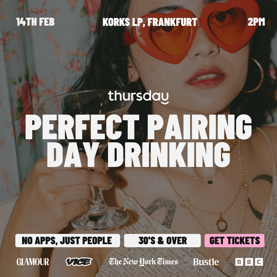 Saturday | Perfect Pairing – Valentine’s Day Drinking (30+) @ Korks LP | Frankfurt