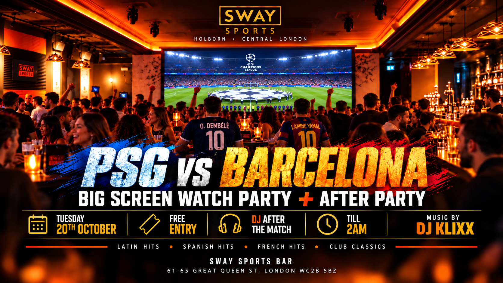 PSG vs Barcelona | Big Screen Watch Party + After-Party | FREE Entry